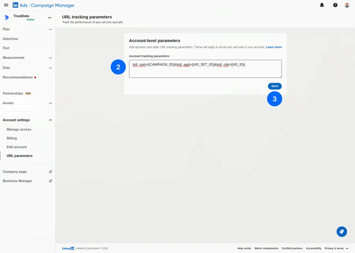 LinkedIn Campaign Manager - Enter tracking parameters and save